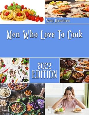 Book cover for Men Who Love To Cook