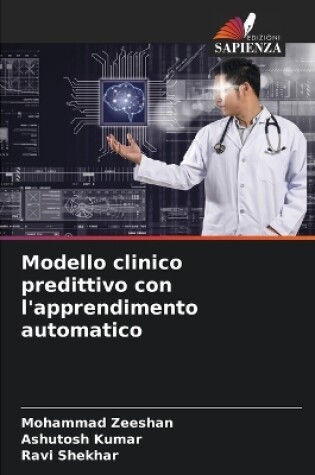 Cover of Modello clinico predittivo con l'apprendimento automatico