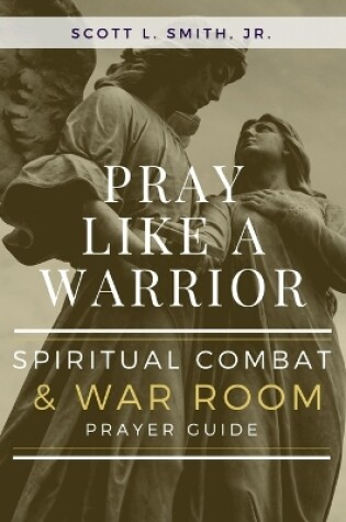 Cover of Pray Like a Warrior