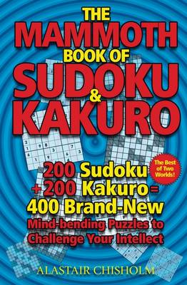 Book cover for The Mammoth Book of Sudoku & Kakuro
