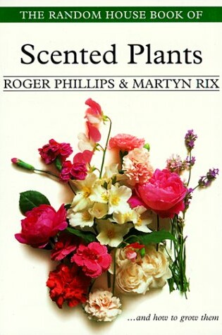 Cover of The Random House Book of Scented Plants