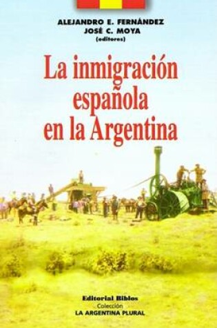 Cover of La Inmigracion Espanola En La Argentina