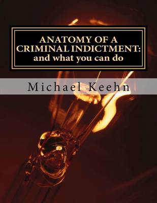 Cover of Anatomy of a Criminal Indictment