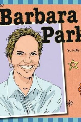 Cover of Barbara Park (Your Favorite Authors)