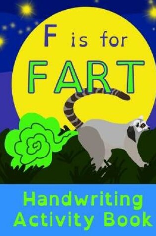 Cover of F is for Fart