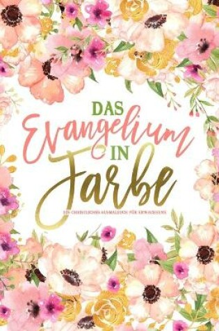 Cover of Das Evangelium in Farbe