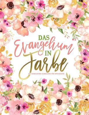 Book cover for Das Evangelium in Farbe