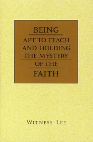 Book cover for Being Apt to Teach and Holding the Mystery of the Faith