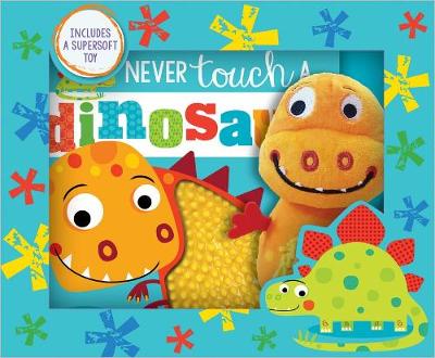 Book cover for Never Touch a Dinosaur! Book and Toy Boxed Set