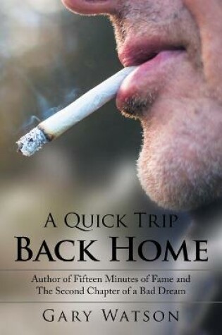 Cover of A Quick Trip Back Home