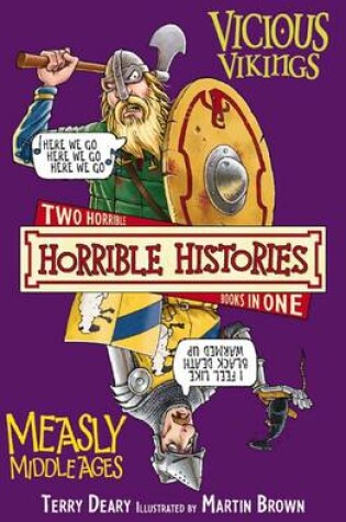 Cover of Horrible Histories Collections: Vicious Vikings & Measly Middle Ages (NE)