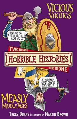 Cover of Horrible Histories Collections: Vicious Vikings & Measly Middle Ages (NE)