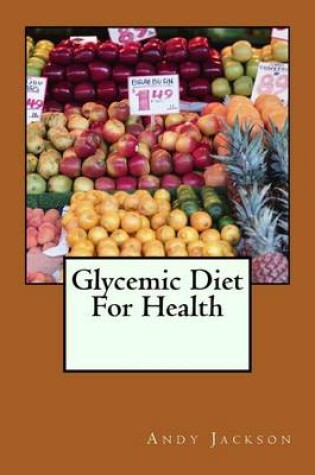 Cover of Glycemic Diet For Health