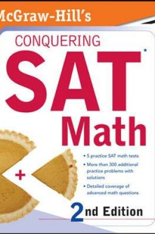 Cover of McGraw-Hill's Conquering SAT Math, 2nd Ed.