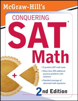 Book cover for McGraw-Hill's Conquering SAT Math, 2nd Ed.