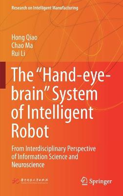 Book cover for The "Hand-eye-brain" System of Intelligent Robot