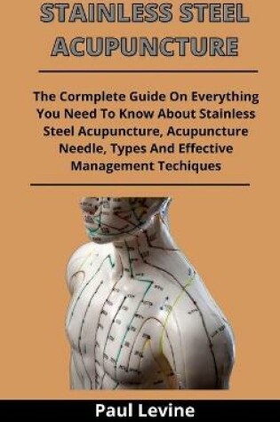 Cover of Stainless Steel Acupuncture