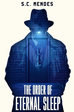 Cover of The Order of Eternal Sleep