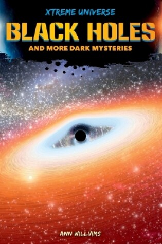 Cover of Black Holes and More Dark Mysteries