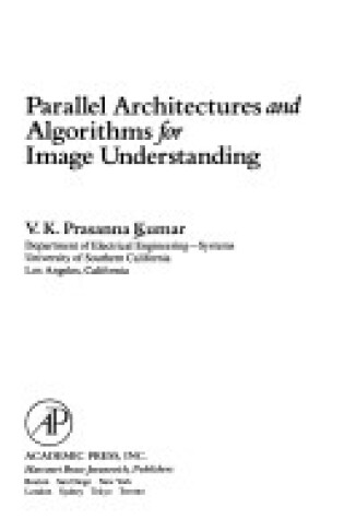 Cover of Parallel Architectures and Algorithms for Image Understanding