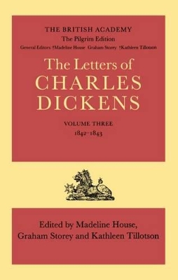 Cover of The Pilgrim Edition of the Letters of Charles Dickens: Volume 3. 1842-1843