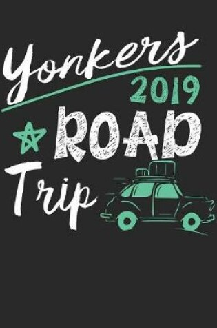 Cover of Yonkers Road Trip 2019