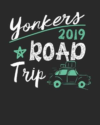 Book cover for Yonkers Road Trip 2019