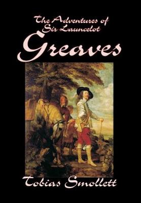 Book cover for The Adventures of Sir Launcelot Greaves by Tobias Smollett, Fiction, Literary, Action & Adventure