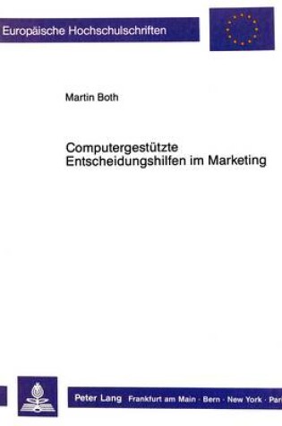 Cover of Computergestuetzte Entscheidungshilfen Im Marketing