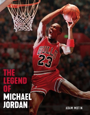 Book cover for The Legend of Michael Jordan