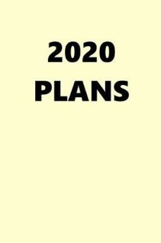 Cover of 2020 Daily Planner 2020 Plans Cream White Color 384 Pages