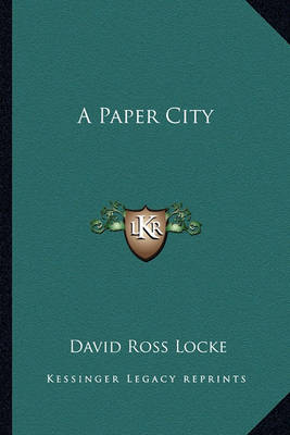 Book cover for A Paper City a Paper City