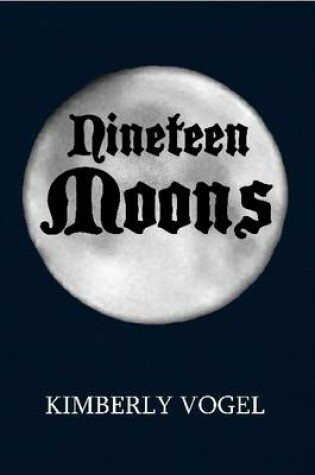 Cover of Nineteen Moons