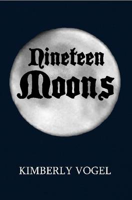 Book cover for Nineteen Moons