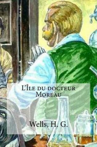 Cover of L'Lle Du Docteur Moreau