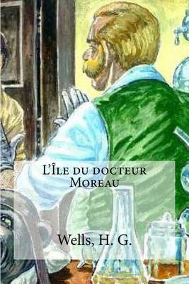 Book cover for L'Lle Du Docteur Moreau