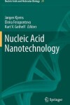 Book cover for Nucleic Acid Nanotechnology