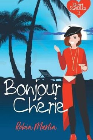 Cover of Bonjour Cherie