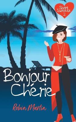 Cover of Bonjour Cherie