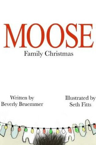 Cover of Moose Family Christmas