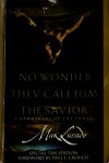 Book cover for No Wonder They Call Him the Savior