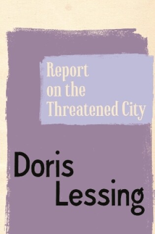 Cover of Report on the Threatened City