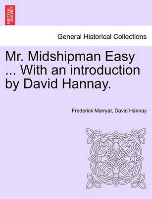 Book cover for Mr. Midshipman Easy ... with an Introduction by David Hannay.