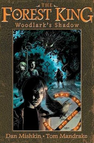 Cover of The Forest King: Woodlark's Shadow