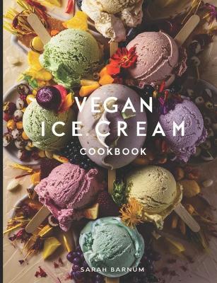 Cover of Vegan Ice Cream Cookbook