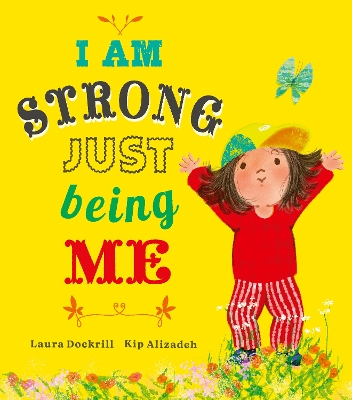 Book cover for I Am Strong Just Being Me