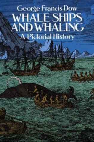 Cover of Whale Ships and Whaling