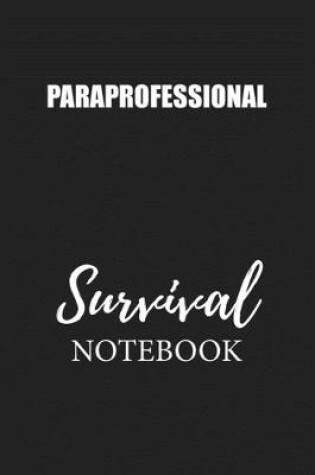 Cover of Paraprofessional Survival Notebook