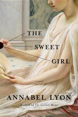 Book cover for The Sweet Girl