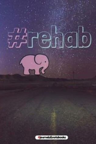 Cover of #rehab